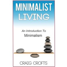 (英文圖書)Minimalist Living: An Introduction to Minimalism 平裝版, Createspace Independent Pub..., 英文