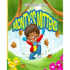 (英文圖書)Monty's Mittens 平裝版, Createspace Independent Pub..., 英文