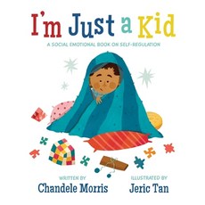 (英文圖書)I'm Just a Kid: A Social-Emotional Book about Self-Regulation 精裝版, Morrishouse Publishers Ltd., 英文