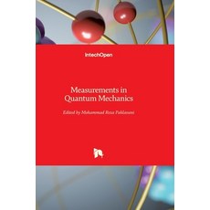 (英文圖書) Measurements in Quantum Mechanics 精裝版, Intechopen, 英文
