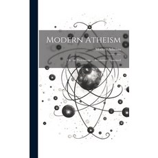 (英文圖書) Modern Atheism; or the Pretensions of Secularism Examined 精裝版, Legare Street Press, 英文