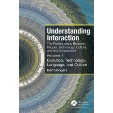 (英文圖書) Understanding Interaction: The Relationships Between People Technology Culture and the Env... 平裝版, Auerbach Publications, 英文