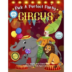 (英文圖書)Circus: Pick A Perfect Party Series 平裝版, Independently Published, 英文