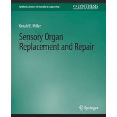 (英文圖書) Sensory Organ Replacement and Repair 平裝版, Springer, 英文