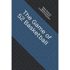 (英文圖書) The Game of 52 Basketball 平裝版, Independently Published, 英文