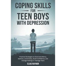 (英文圖書)Coping Skills for Teen Boys with Depression: Practical Strategies to Overcome Wo... 平裝版, Independently Published, 英文