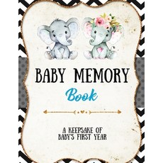 Baby Memory Book: Baby Memory Book: Special Memories Gift First Year Keepsake Scrapbook Attach Ph... 平裝版, Amy Newton, 英文