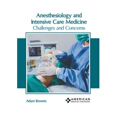(英文圖書) Anesthesiology and Intensive Care Medicine: Challenges and Concerns 精裝版, American Medical Publishers, 英文