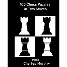 (英文圖書) 160 Chess Puzzles in Two Moves Part 2 平裝版, Chess Is Fun, 英文