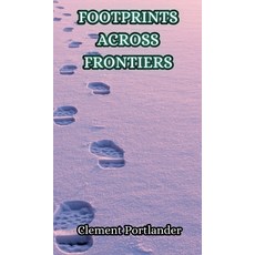 (英文圖書) Footprints Across Frontiers 精裝版, Creative Arts Management Ou, 英文