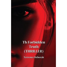 (英文圖書) The Forbidden Truth (THRILLER) 平裝版, Terrence Deborah, 英文