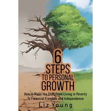 (英文圖書) 6 Steps to Personal Growth: How to Make the Shift From Living in Poverty To Fin... 平裝版, Liz Young, 英文