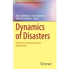(英文圖書) Dynamics of Disasters: Algorithmic Approaches and Applications 精裝版, Springer, 英文