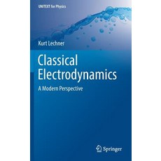 (英文圖書) Classical Electrodynamics: A Modern Perspective 精裝版, Springer, 英文