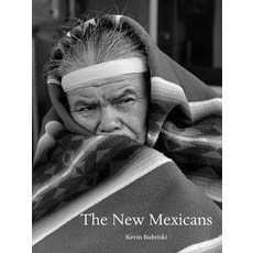 (英文圖書) The New Mexicans: 1981-83 精裝版, Museum of New Mexico Press, 英文