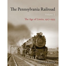 (英文圖書) The Pennsylvania Railroad: The Age of Limits 1917-1933 精裝版, Indiana University Press, 英文