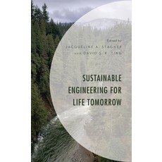 (英文圖書) Sustainable Engineering for Life Tomorrow 平裝版, Lexington Books, 英文