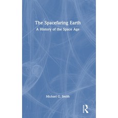 (英文圖書) The Spacefaring Earth: A History of the Space Age 精裝版, Routledge, 英文