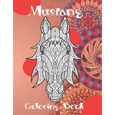 Mustang - Coloring Book 平裝版, Independently Published, 英文