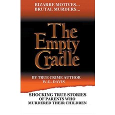 The Empty Cradle 平裝版, Diamondback Publishers Inte..., 英文
