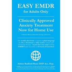 (英文圖書) Easy Emdr for Adults Only: Emdr the No. 1 Clinically Approved Anxiety Therapy a... 平裝版, Independently Published, 英文