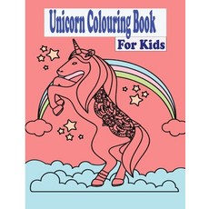 Unicorn colouring book: For kids 平裝版, Independently Published, 英文