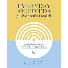 (英文圖書) Everyday Ayurveda for Women's Health: Traditional Wisdom Recipes and Remedies for Optimal W... 精裝版, Shambhala, 英文