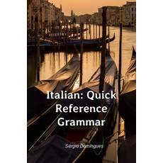 (英文圖書) Italian: Quick Reference Grammar 平裝版, Independently Published, 英文