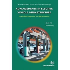 (英文圖書) Advancements in Electric Vehicle Infrastructure: From Development to Optimizati... 精裝版, River Publishers, 英文