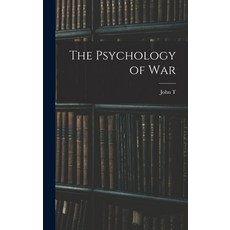 (英文圖書) The Psychology of War 精裝版, Legare Street Press, 英文