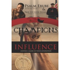 (英文圖書)Champions of Influence: Leaving a Mark in Your Generation 平裝版, Ypn Publishing & Media ... ..., 英文