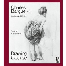 (英文圖書) Charles Bargue and Jean-Leon Gerome: Drawing Course 精裝版, Acc Art Books, 英文