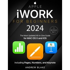(英文圖書) Apple iWork for Beginners: [3 in 1] The Most Updated All-in-One Guide for MAC OS X and iOS In... 平裝版, Globereads, 英文
