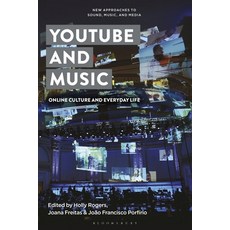 (英文圖書) Youtube and Music: Online Culture and Everyday Life 精裝版, Bloomsbury Academic, 英文