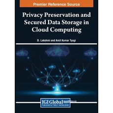 (英文圖書) Privacy Preservation and Secured Data Storage in Cloud Computing 精裝版, IGI Global, 英文