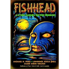 (英文圖書)Fishhead & Other Carney Gothic Horrors 平裝版, Createspace Independent Pub..., 英文