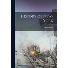 (英文圖書) History of New-York 平裝版, Legare Street Press, 英文