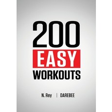 (英文圖書) 200 Easy Workouts: Easy to Follow Darebee Home Workout Routines To Maintain Your Fitness 平裝版, New Line Books, 英文