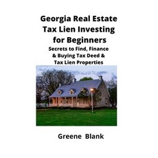 (英文圖書) Georgia Real Estate Tax Lien Investing for Beginners: Secrets to Find Finance... 平裝版, Mahoneyproducts, 英文