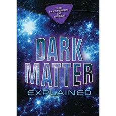 (英文圖書) Dark Matter Explained Library Binding, Enslow Publishing, 英文, 圖書館裝訂