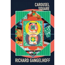(英文圖書) Carousel Square 平裝版, Outskirts Press, 英文