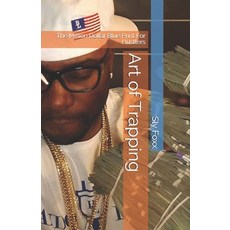 Art of Trapping 平裝版, Independently Published, 英文