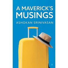 A Maverick's Musings 平裝版, Bluerose Publishers, 英文