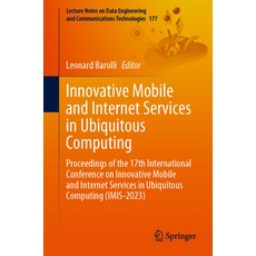 (英文圖書) Innovative Mobile and Internet Services in Ubiquitous Computing: Proceedings of the 17th Inte... 平裝版, Springer, 英文