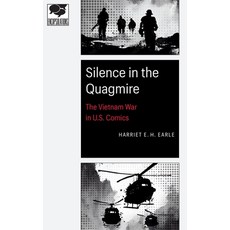 (英文圖書) Silence in the Quagmire: The Vietnam War in U.S. Comics 平裝版, University of Nebraska Press, 英文