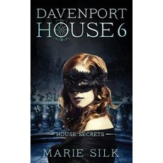 (英文圖書)Davenport House 6: House Secrets 平裝版, Marie Silk Publishing, 英文