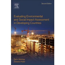 Evaluating Environmental and Social Impact Assessment in Developing Countries 平裝版, Elsevier, 英文