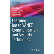 Learning-Based Vanet Communication and Security Techniques 精裝版, Springer, 英文
