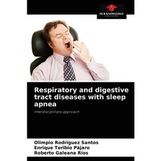 (英文圖書) Respiratory and digestive tract diseases with sleep apnea 平裝版, Our Knowledge Publishing, 英文