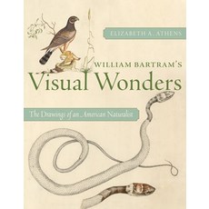 (英文圖書) William Bartram's Visual Wonders: The Drawings of an American Naturalist 精裝版, University of Pittsburgh Press, 英文